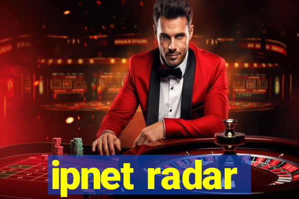 ipnet radar